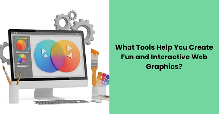 tools-for-fun-interactive-web-graphics